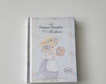 The Precious Moments Of Mothers { 2003 } Vintage Keepsake Book