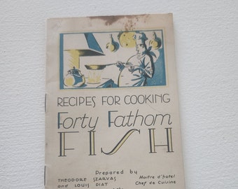 Ritz-Carlton Hotel Ephemera -- 1927 Rare Antique Recipes For Cooking Forty Fathom Fish -- Bay State Fishing Compnay Antique Paper Ephemera