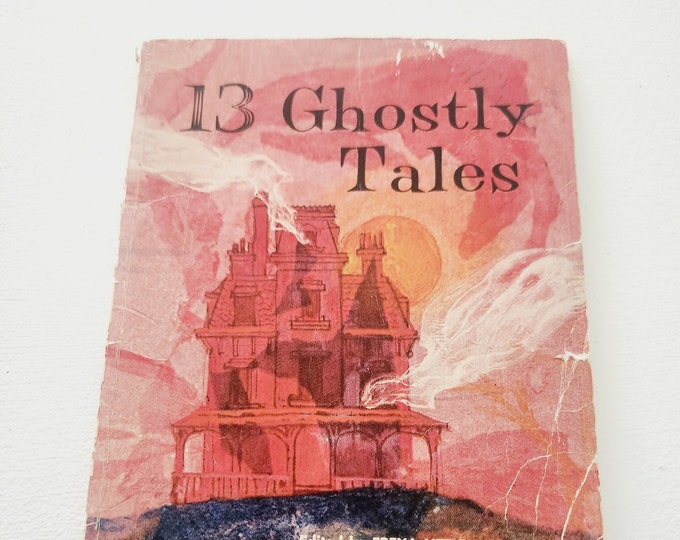13 Ghostly Tales by Freya Littledale 1970s Vintage Children's Halloween Books Children Chapter