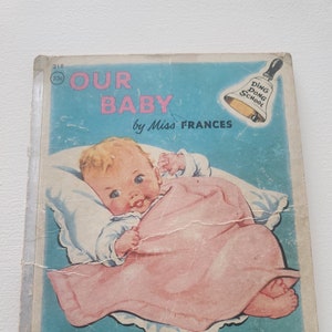 Our Baby by Miss Frances Horwich --  1955 Ding Dong School Book -- Vintage Children's Book -- Collectible Books -- Picture Books