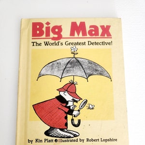 Big Max by Kin Platt-- 1965 Vintage Children&#39;s Book -- An I Can Read Mystery -- Detective Fiction -- Children Chapter Books -- Picture Books