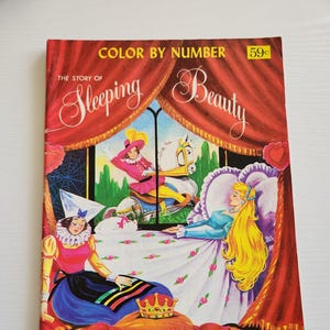 Vintage Children Coloring Books -- Color By Number The Story Of Sleeping Beauty -- Children Rainy Day Fun Activities -- Children Arts