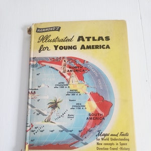 Hammond's Illustrated Atlas For Young America -- 1950s Vintage Children Geography World Map Book -- Children World Atlas Maps - Book Of Maps