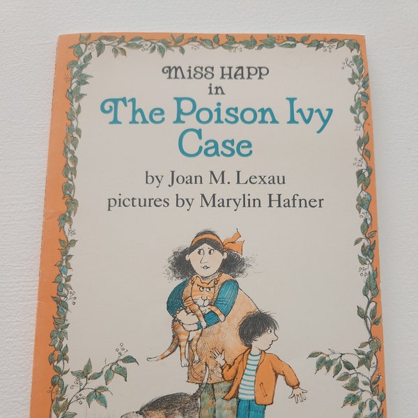 Miss Happ In The Poison Ivy Case by Joan M. Lexau -- 1983 Vintage Children's Book -- Sibling Fiction -- Young Reader Books