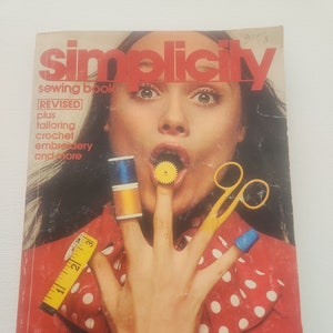 Simplicity Sewing Book Magazine { 1972 } Vintage Sewing Craft Magazine -- Retro Fashion Magazines -- Instruction Tailoring -- Basic Sewing