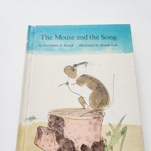 The Mouse And The Song by Marilynne K. Roach -- 1974 Vintage Children&#39;s Book -- Animal Fiction -- Picture Book -- Books For Children