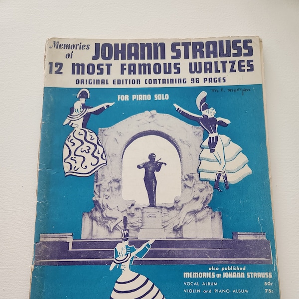 Vintage Sheet Music Book -- 12 Most Famous Waltzes Memories Of Johann Strauss For Piano Solo -- Vintage Music Piano Books -- Old Sheet Music