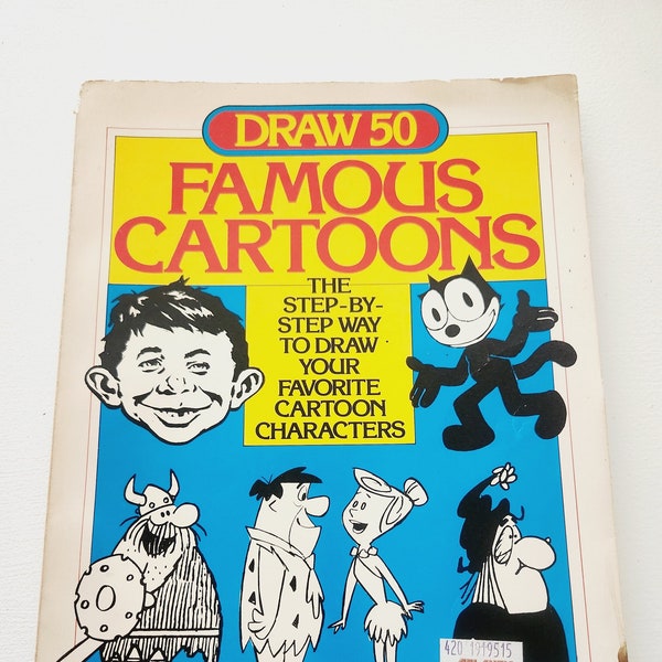 Draw 50 Famous Cartoons by Lee J. Ames -- 1979 Vintage Drawing Books -- Learn How To Draw Guide -- Cartooning Technique -- Art Instruction