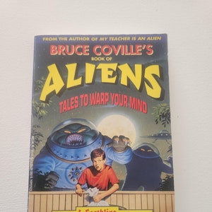 Bruce Coville&#39;s Book Of Aliens Tales To Warp Your Mind -- 1994 Vintage Children&#39;s Scholastic Book -- Children Science Fiction Books