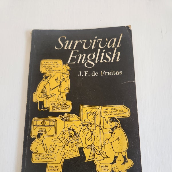 Vintage Survival English by J.F. De Freitas. English Pronunciation Guide, Foreign Language Book, Grammar And Vocabulary Book, Spoken English