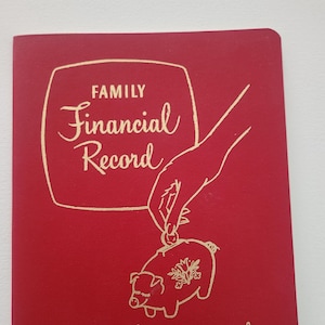 Family Financial Record Ledger -- A Penny Saved Is A Penny Earned Record Keeping Book -- Vintage Business Inventory Accounting Ledger