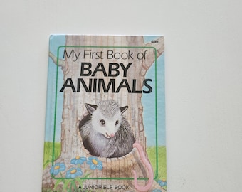 Vintage 'My First Book of Baby Animals' - 1987 Children's Picture Book