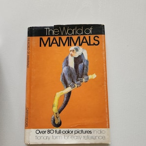 The World Of Mammals { 1971 } Vintage Nature Guide -- Animal Reference Book -- Animal Science