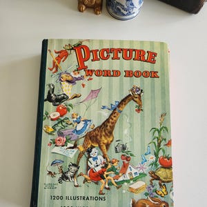 Picture Word Book -- 1947 Vintage Children's Book -- Children Picture Dictionary -- Child Word Find -- Children Vocabulary Hardcover Book
