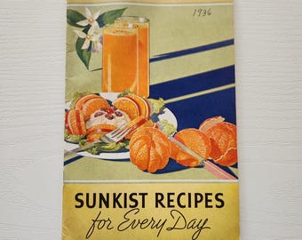 1936 Sunkist Citrus Recipes Booklet – Vintage Advertising Cookbook