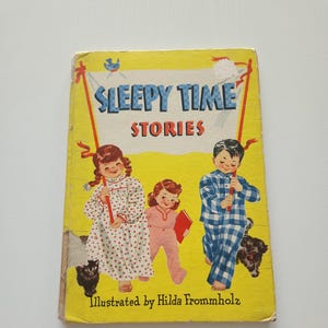 Sleepy Time Stories { 1945 } Vintage Children&#39;s Storybook -- Bedtime Stories -- Baby Shower Book -- Classic Stories -- Nursery Stories