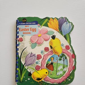 My Easter Egg Book A Sturdy Contour Books -- 1966 Vintage Children&#39;s Book -- Picture Board Books - Bunny Rabbit Fiction - Young Reader Books