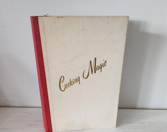 Cooking Magic Step By Step Cookbooks Culinary Arts Institute { 1950s } Vintage Binder Cookbook -- House Warming Gift -- Lots Of Recipes