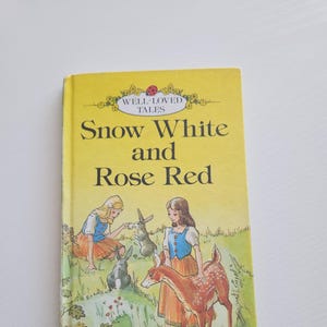 Well Loved Tales Snow White And Rose Red Retold by Vera Southgate -- 1973 Vintage Children&#39;s Fairy Tale Book -- Children Classic