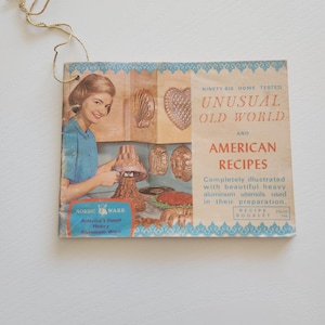 Ninety-Six Home Tested Unusual Old World And American Recipes -- 1950s Vintage Recipe Booklet  -- Vintage Cookbook -- Nordic Ware Baking