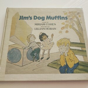 Jim&#39;s Dog Muffins by Miriam Cohen -- 1984 Vintage Children&#39;s Ex-Library Book -- Picture Books -- Realistic Fiction -- Vintage Storybooks