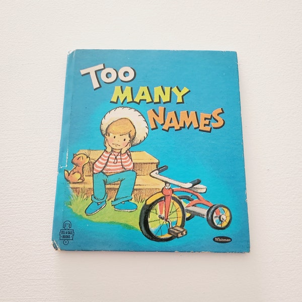 Too Many Names by Jeri Peterson. Vintage 1970s Children's Book, Picture Book, Bedtime Stories, Children Literature, Collectible Book.