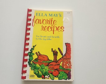 Vintage Spiral Cookbook – Ella May's Favorite Recipes