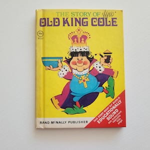 The Story Of Old King Cole by Daphne Doward Hogstrom -- 1975 Vintage Children&#39;s Book -- Collectible Book -- Baby Shower Book