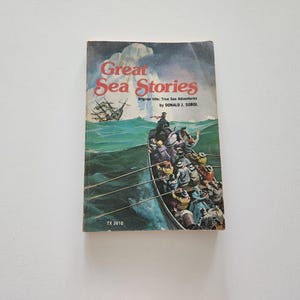 Great Sea Stories by Donald J. Sobol { 1975 } Vintage Children's Scholastic Books -- Elementary Age Books -- Reading Books
