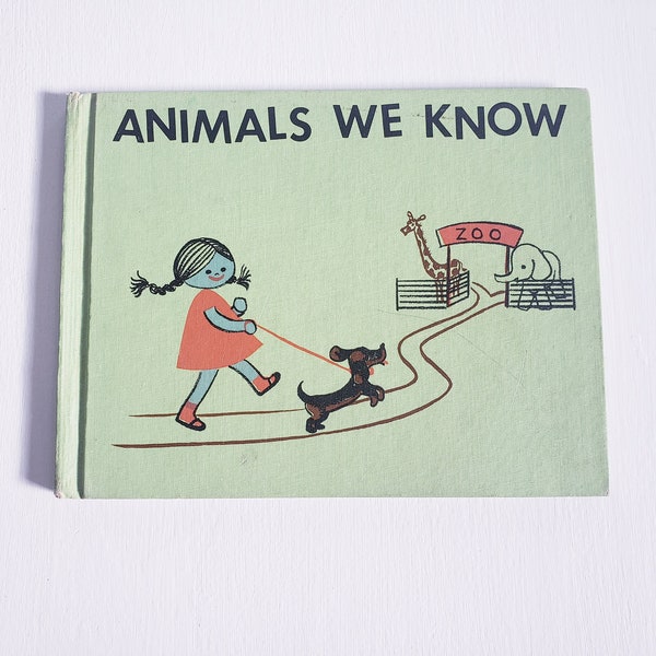 Animals We Know by Muriel Stanek -- 1968 Rare Vintage Children's Book -- Pre-School Books -- Picture Books -- Juvenile Literature