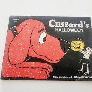 Clifford&#39;s Halloween by Norman Bridwell -- 1966 Vintage Children&#39;s Halloween Book -- Halloween Stories -- Big Red Dog -- Elementary Age Book