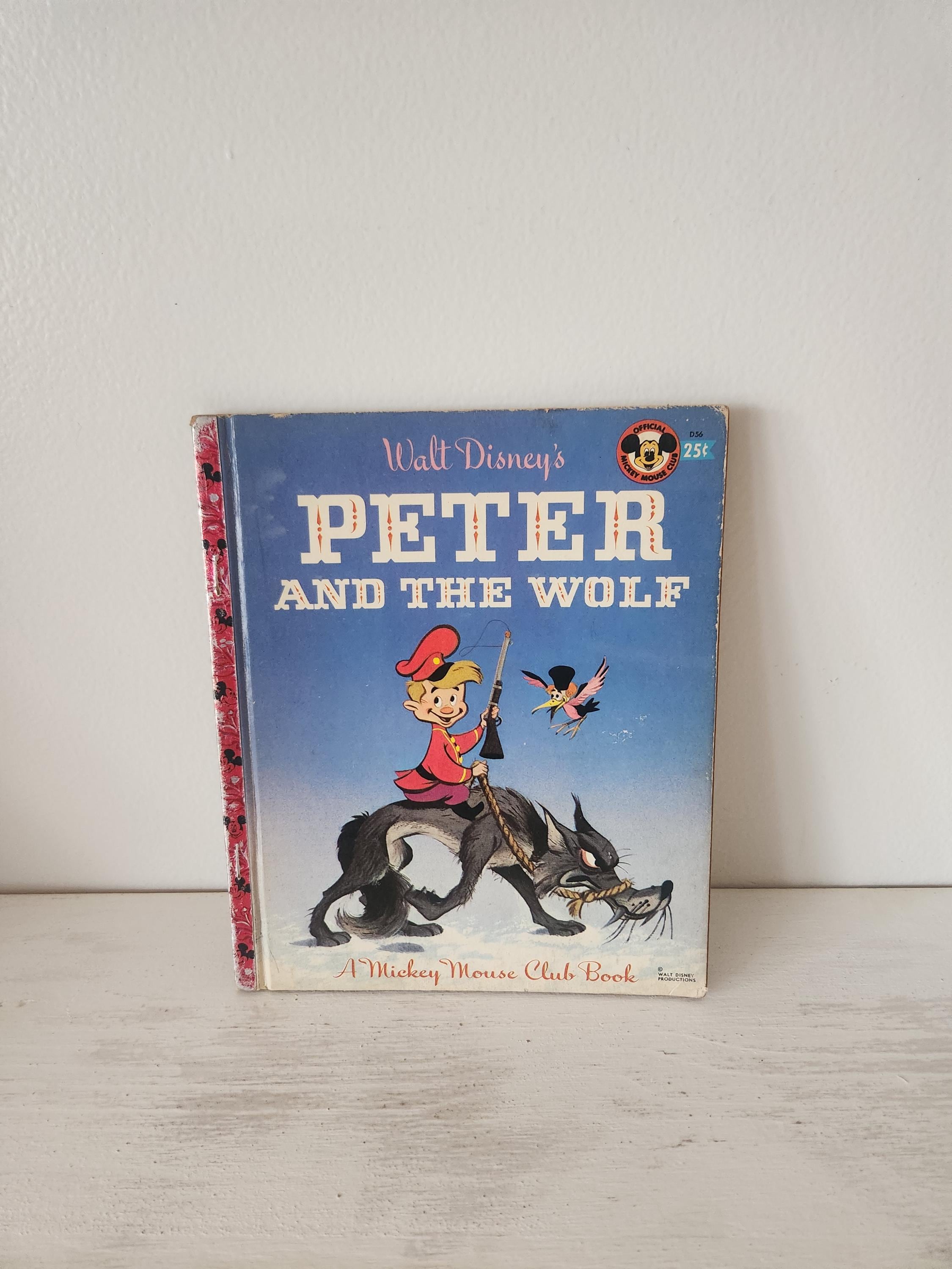 Walt Disney's Peter and the Wolf A Mickey Mouse Club Book { 1947