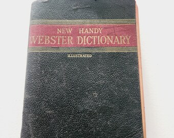 New Handy Webster's Dictionary -- 1951 Vintage Illustrated Self Pronouncing Dictionary -- Student Reference Book -- Vocabulary Book