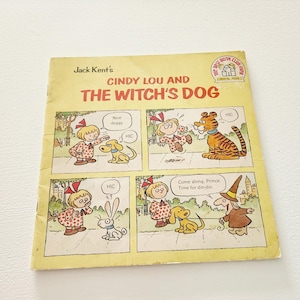 Jack Kent&#39;s Cindy Lou And The Witch&#39;s Dog -- 1978 Vintage Children&#39;s Book -- Picture Books -- Young Reader Book -- Animal Stories