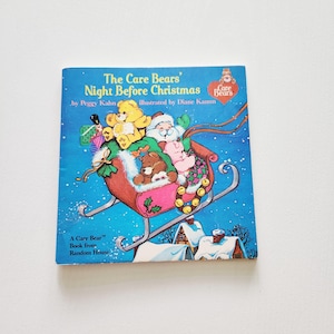 The Care Bears Night Before Christmas by Peggy Kahn { 1985 } Vintage Children's Christmas Storybook -- Picture Book  -- 80s Nostalgia