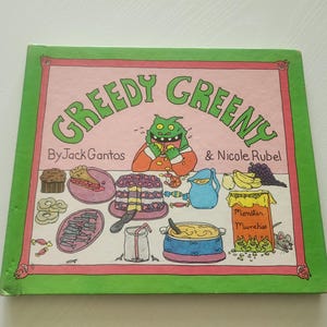 Greedy Greeny by Jack Gantos & Nicole Rubel { 1979 First Edition } Vintage Children&#39;s Book  Picture Books  Vintage Storybooks Children Humor