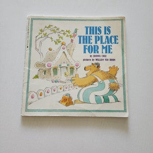 This Is The Place For Me by Joanna Cole { 1986 } Vintage Children&#39;s Scholastic Book -- Teddy Bear Fiction -- Picture Books