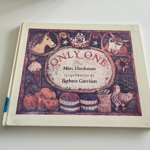 Only One by Marc Harshman -- 1993 Vintage Children&#39;s Book -- Children Educational Learning To Count -- County Fair Fiction -- Picture Book