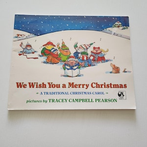 We Wish You A Merry Christmas Traditional Christmas Carol { 1983 } Vintage Children&#39;s Book -- Christmas Picture Books -- Bedtime Stories