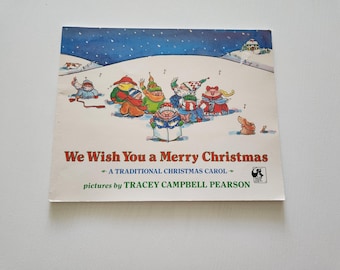 Vintage 'We Wish You A Merry Christmas' Children's Book - 1983