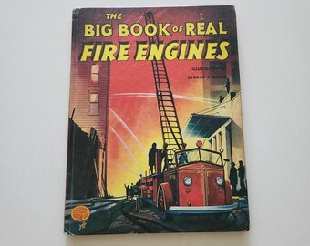 The Big Book Of Real Fire Engines by Elizabeth Cameron { 1978 } Vintage Children's Large Hardcover Book -- Picture Book --Learning Book