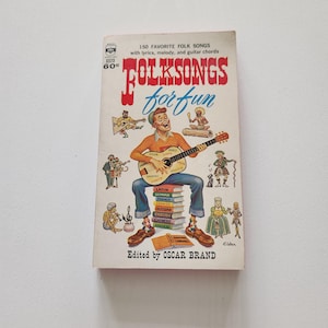Folk Songs For Fun Edited By Oscar Brand { 1961 } Vintage Lyrics Melody and guitar chord paperback book -- Fun Songs To Sing And Learn