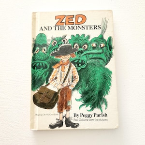Zed and the Monsters by Peggy Parish -- 1979 Vintage Children's