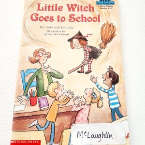 Little Witch Goes to School by Deborah Hautzig -- Vintage Children&#39;s Scholastic Book -- Learning To Read Books -- School Storybooks