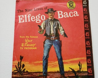 The Nine Lives Of Elfego Baca From The Famous Walt Disney TV Program -- 1958 Vintage Children's Records -- Children's Little Golden Records