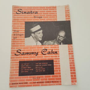 Sinatra Sings The Songs Of Sammy Cahn -- 1957 Vintage Sheet Music Book With Lyrics -- Frank Sinatra&#39;s Sheet Music -- Vintage Songbook