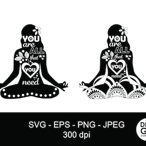 Yoga svg / meditation svg / namaste svg / yoga clipart / empowerment svg / yoga images