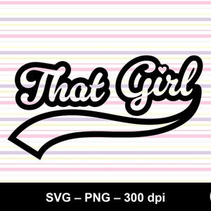 Cette fille svg / fichier de coupe svg cette fille / patron fille svg / svg fille impertinente / méchante fille svg / cette fille png / fille tendance svg