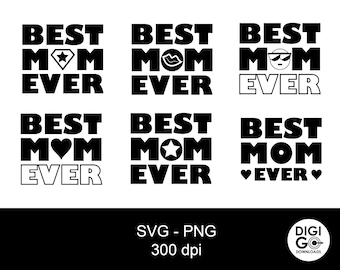 Melhor mãe de todos os tempos svg / dia das mães svg / melhor mãe svg / presente para mãe svg / mãe svg