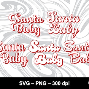 Santa baby svg / santa baby retro / santa baby png / retro christmas svg / retro santa baby svg / santa baby printable / Christmas shirt svg